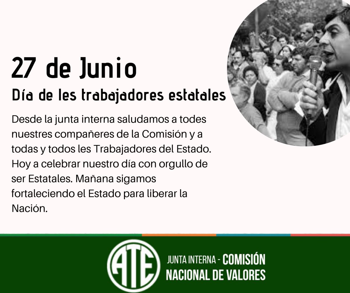 ATE_Junta_CNV's tweet photo. 27 de Junio Día de les Trabajadores Estatales. https://t.co/hKhkFjm1KO