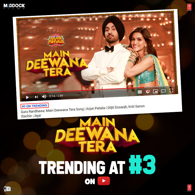 Deewane, everywhere!🕺💃 #MainDeewanaTera trending at #3 on @YouTubeIndia. Thank you for loving our dose of deewanapan! bit.ly/MainDeewanaTera #DineshVijan @tseries @itsBhushanKumar @JugrajRohit @diljitdosanjh @kritisanon @varunsharma90 @bakemycakefilms @sharadakarki