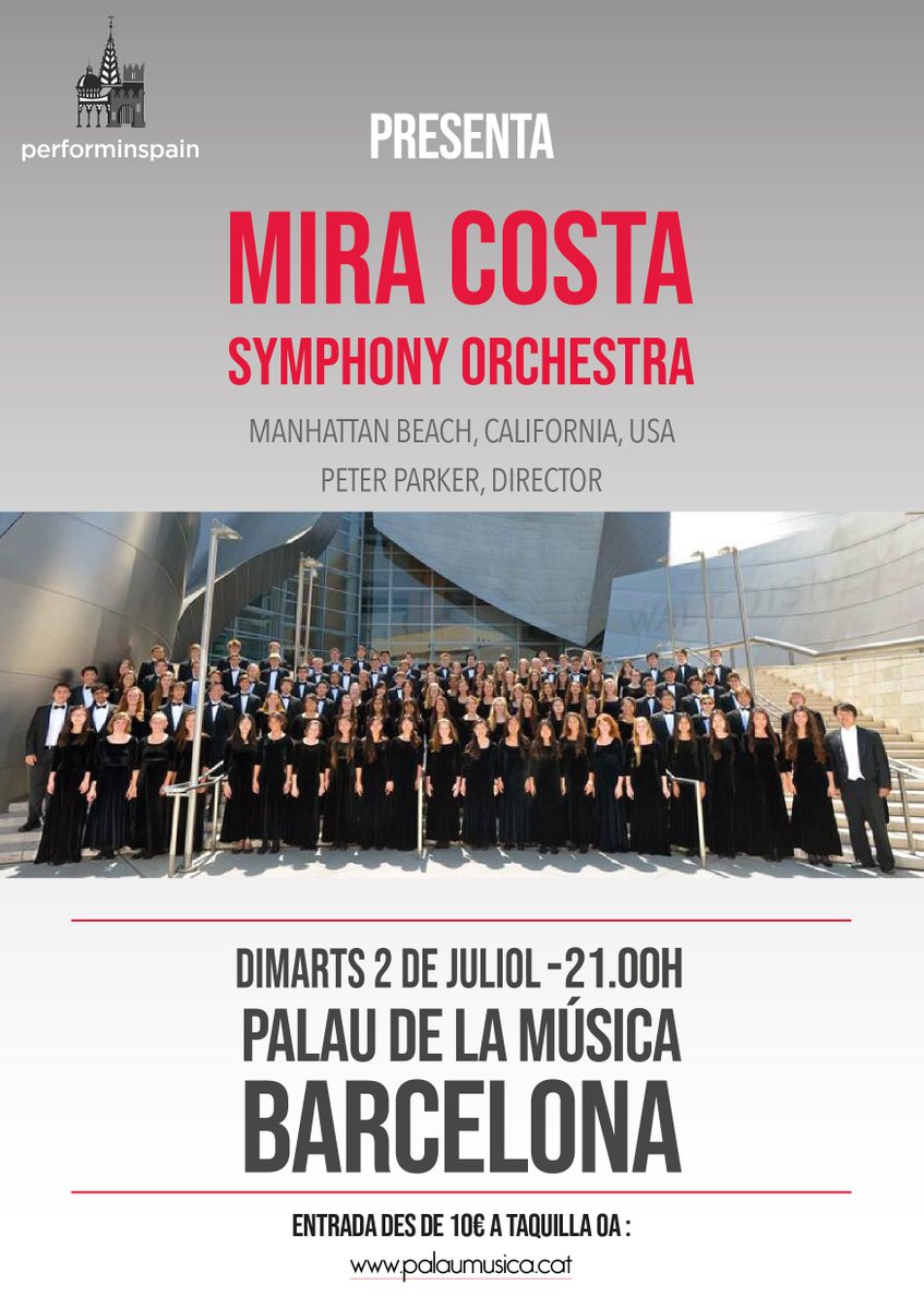 BcnCreativeT's tweet photo. La Mira Costa Symphony Orchestra (Califòrnia) actuarà el proper 2 de juliol al #PalaudelaMúsicaCatalana. de #Barcelona Hi ha entrades a partir de 10 € i aquest divendres sortejarem també #INVITACIONS entre les persones que hauran #RETUITEJAT  aquest post. https://t.co/ao1MwhtXR2