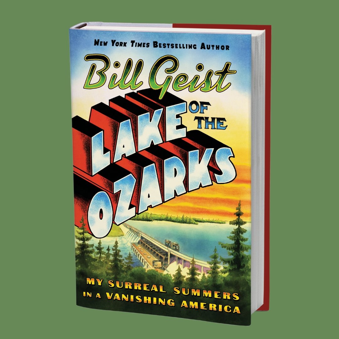 My dad’s book LAKE OF THE OZARKS returns to the @NYTimes Best Sellers List! What a run. Congrats, @BillGeistOne!