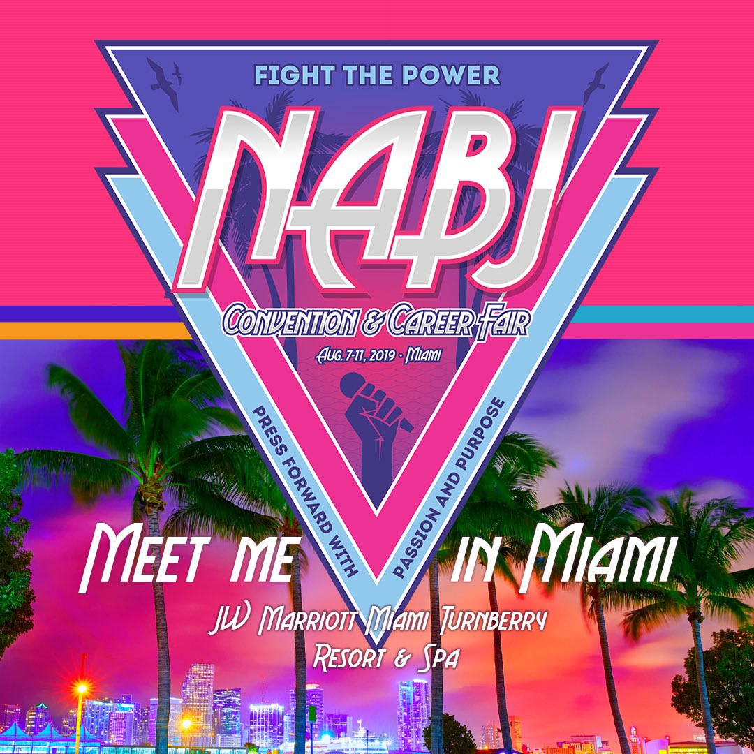 NABJ's tweet photo. #NABJ19! Meet me in Miami > https://t.co/VXTrEDAFHu. https://t.co/i4r1UD3Wtw