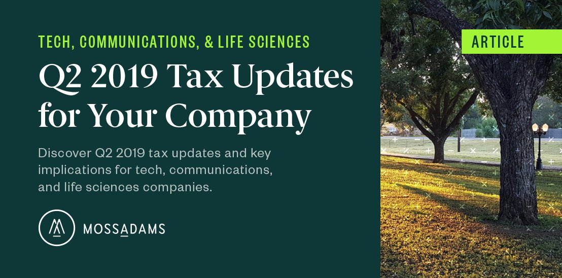 Stay current on how regulations are impacting the tech, communications and life sciences industries with this Q2 tax update. ow.ly/1p9P50uOyfc #tax #revrec