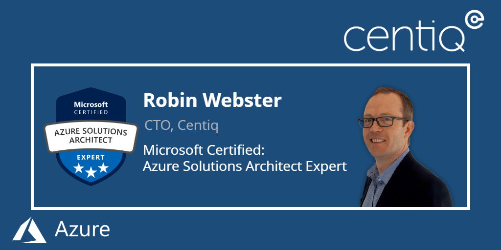#Centiq CTO <a href="/RobinCTOCentiq/">Robin Webster</a>  Now certified by #Microsoft : Azure Solutions Architect Expert. The cert demonstrates skills and knowledge to advise stakeholders and translate business requirements into secure, scalable, and reliable solutions. #Azure <a href="/MicrosoftUK/">Microsoft UK</a>