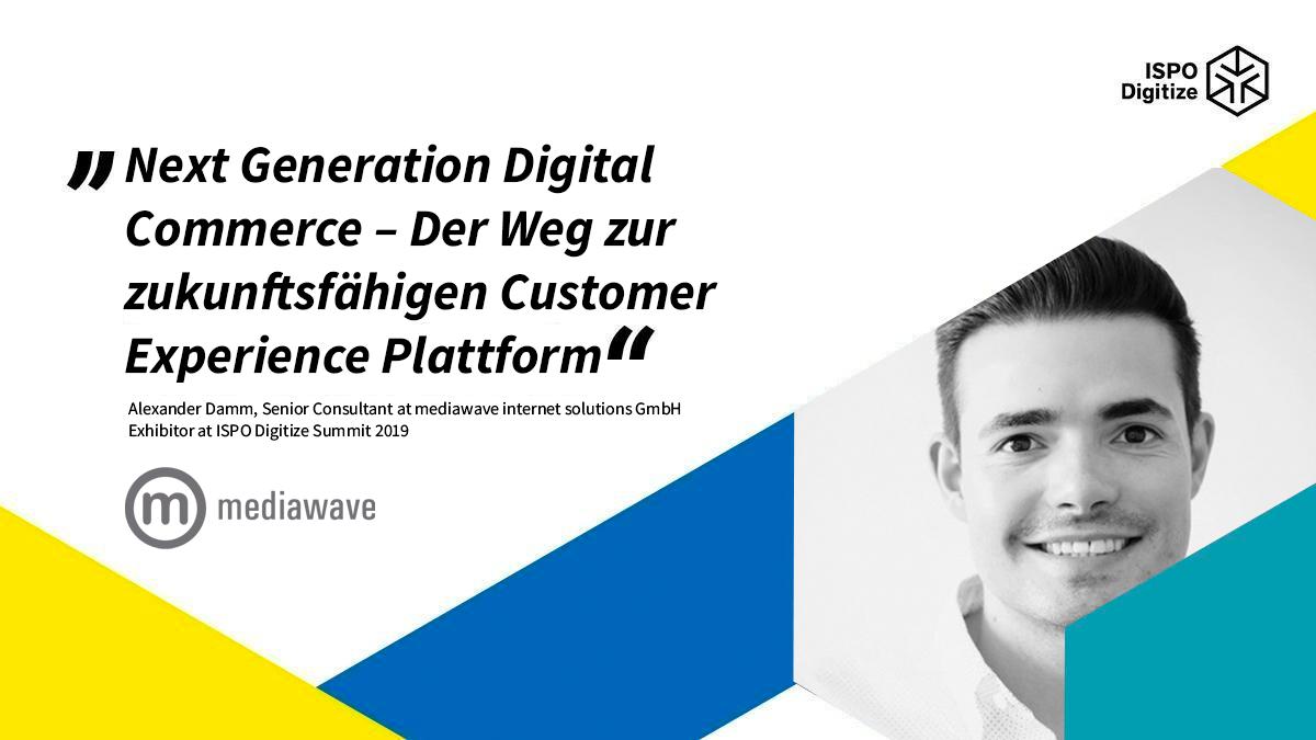 mediawave_trend's tweet image. Nur noch 5 Tage bis zum @ispo Digitize Summit! 
Wir sind mit dabei! @alexanderdamm berichtet in seinem Vortrag über die Herausforderungen beim Aufbau einer neuen Commerce Plattform. Das wird spannend!!
#sportcommerce #ispo #digitizesummit #ispodigitize