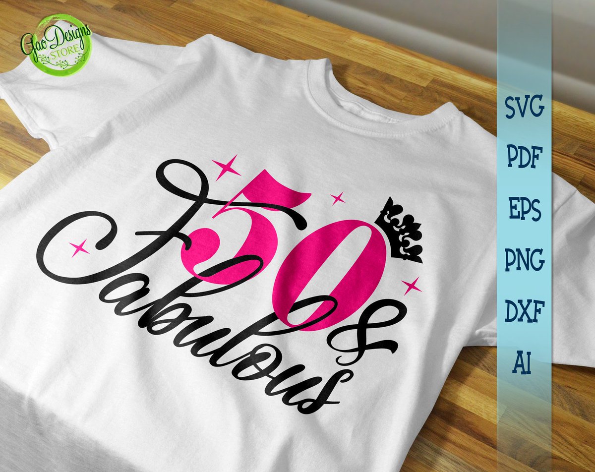 Download Gaodesigns Store On Twitter 50 And Fabulous Svg 50th Birthday Shirt 50th Fifty And Fabulous Shirt Happy Birthday Svg For Cricut 50th Anniversary Woman Birthday Svg Https T Co S8xcwdvrdt Art Drawing Black Birthday Pink