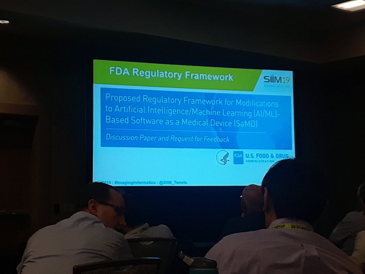 sranjbar3's tweet photo. What does the FDA proposed framework looks like for approval of machine learning models as medical devices? #SIIM2019 @SIIM_Tweets still open for recommendations! https://t.co/BhZO3ZKOq7