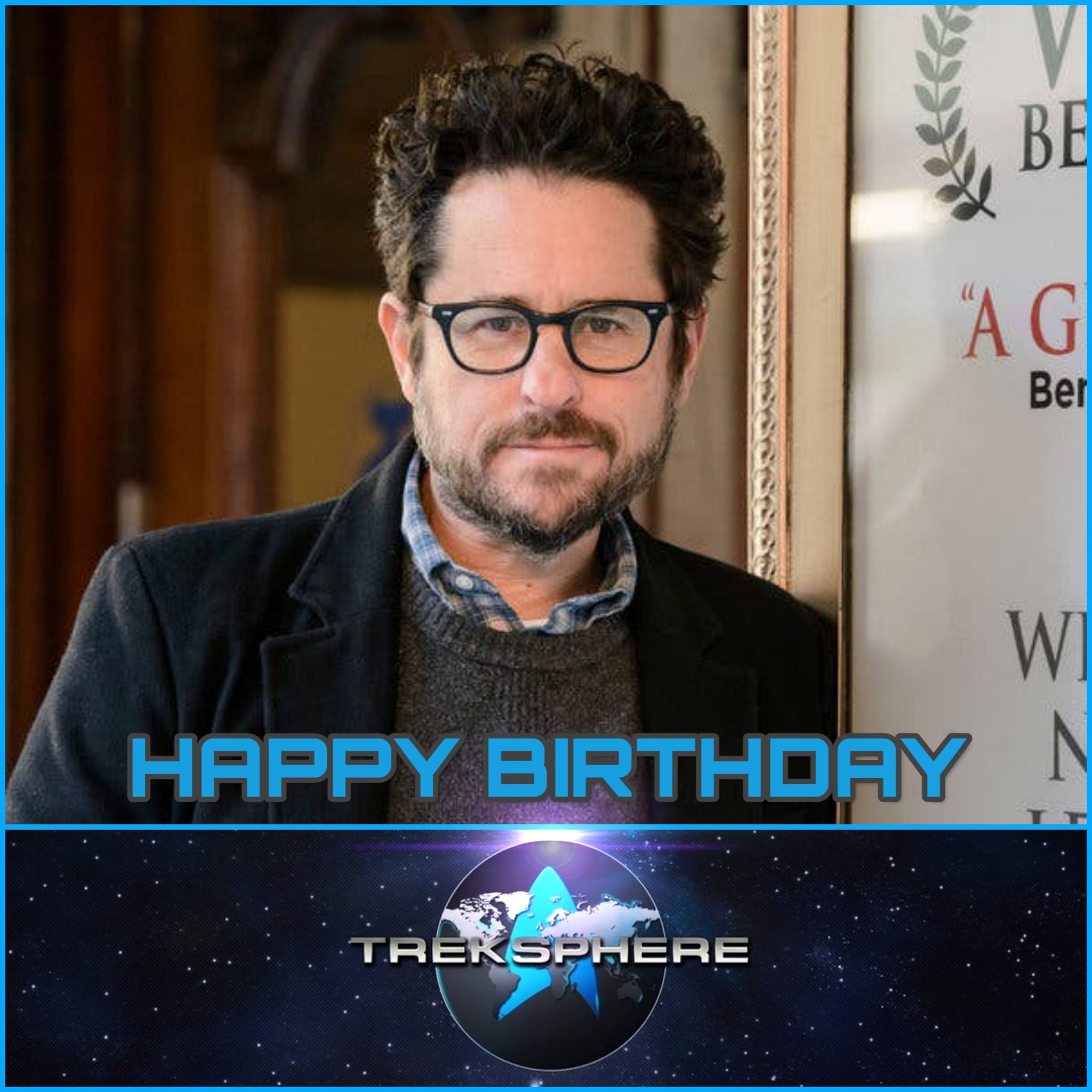 Happy Birthday to JJ Abrams the man who helped to create the Kelvin Timeline.  
