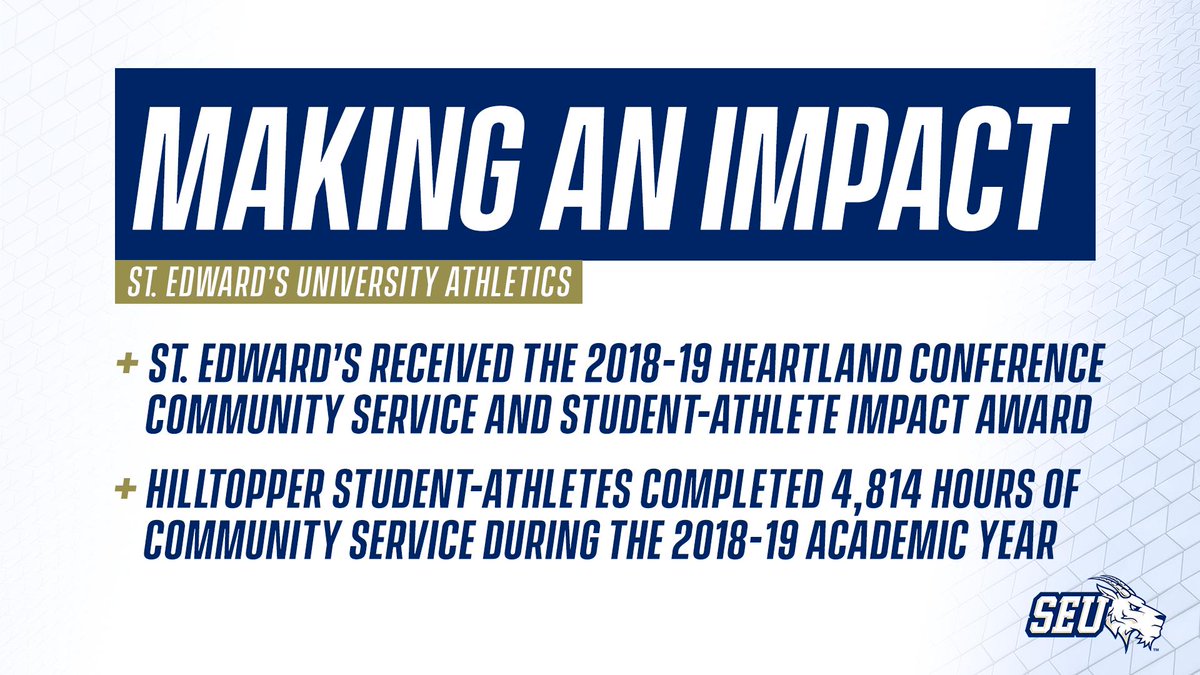 St. Edward's Hilltoppers (@seuathletics) on Twitter photo We earned the 2018-19 <a href="/heartlandsports/">Heartland Conference</a> Community Service & Student-Athlete Impact Award after our student-athletes completed 4,814 community service hours over the past year.
We are so proud of our athletes and their efforts in serving the Austin community. 🙌
#FearTheGoat🐐 We earned the 2018-19 <a href="/heartlandsports/">Heartland Conference</a> Community Service & Student-Athlete Impact Award after our student-athletes completed 4,814 community service hours over the past year.
We are so proud of our athletes and their efforts in serving the Austin community. 🙌
#FearTheGoat🐐