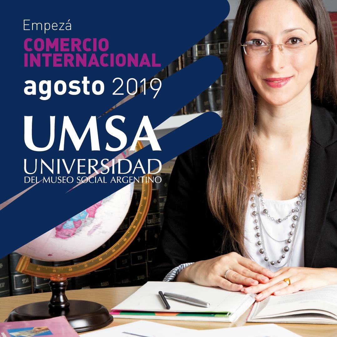 ¡ #UMSA abre las INSCRIPCIONES AGOSTO 2019! 😃 

Empezá este año tu carrera de COMERCIO INTERNACIONAL.

Matrícula 50% OFF + 20% de bonificación extra con tarjetas Clarín 365 y Club La Nación. 🖖 

📱 5530-7600 | 💻 admisiones@umsa.edu.ar

umsa.edu.ar