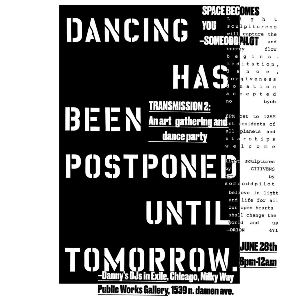 TRANSMISSION 2 SURPRISES DO NOT END THEY MULTIPLY • COSMIC DRAG PERFORMANCE BY BENJI MORENO FROM OUR BOOK SPACE BECOMES YOU TOMORROW NIGHT • 8PM - MIDNIGHT