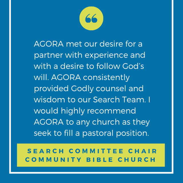 AGORASearchGrp's tweet image. "AGORA met our desire for a partner with experience and with a desire to follow God’s will. AGORA consistently provided Godly counsel and wisdom to our Search Team." ⁣ SEARCH COMMITTEE CHAIR, COMMUNITY BIBLE CHURCH⁣

#pastorsearch⁣
#churchstaffing⁣
#churchjobs⁣
#ministryjobs