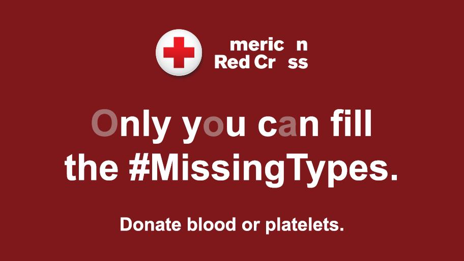 RedCrossLA's tweet image. Imagine if someone you love needed a blood type that was missing from hospital shelves. Without more donors, the #RedCross won't have the A, B, O &amp;amp; AB blood types patients need. Together we can fill the #MissingTypes. Donate blood or platelets: rcblood.org/2EQvjsf