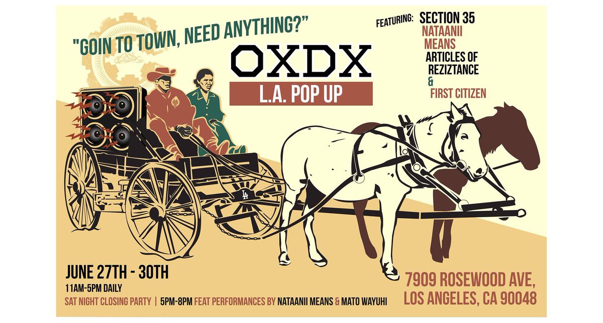 OXDX_TMBLWDS's tweet image. LA fam!!!! Come on by! @oxdxclothing pop up until Sunday! We’re here with @SCTN35 @Nataanii_Means #ArticlesOfReziztance and #FirstCitizen 🙌🏽 #oxdx #oxdxclothing #SupportSmallBusinesses #ShopNative #FairfaxDistrict #LA