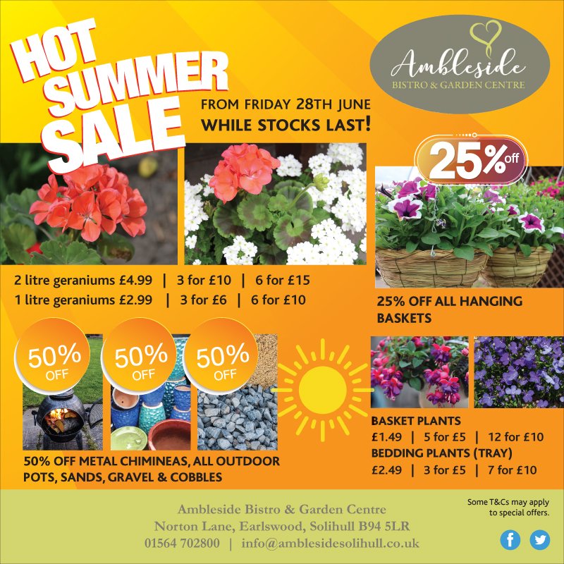 It's hotting up outside and our Hot Summer Sales tomorrow at <a href="/AmblesideSol/">Ambleside Bistro & Garden Centre</a> Don't miss out. Offers valid while stocks last! #gardening #SummerSale #Solihull