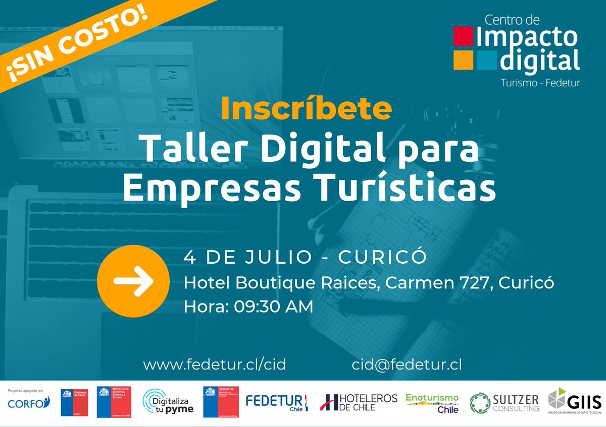 FEDETUR_Chile's tweet photo. 📢El nuevo Centro de Impacto Digital (#CIDTurismo - Fedetur) está apunto de iniciar sus talleres para empresas de turismo de la #RegiónDelMaule. Empezando en #Linares, luego #Constitución y finalizan en #Curicó

¡Participar es gratis! Inscríbete hoy >> https://t.co/bJhaCqK7Y5 https://t.co/Rpxaa0Pz8g
