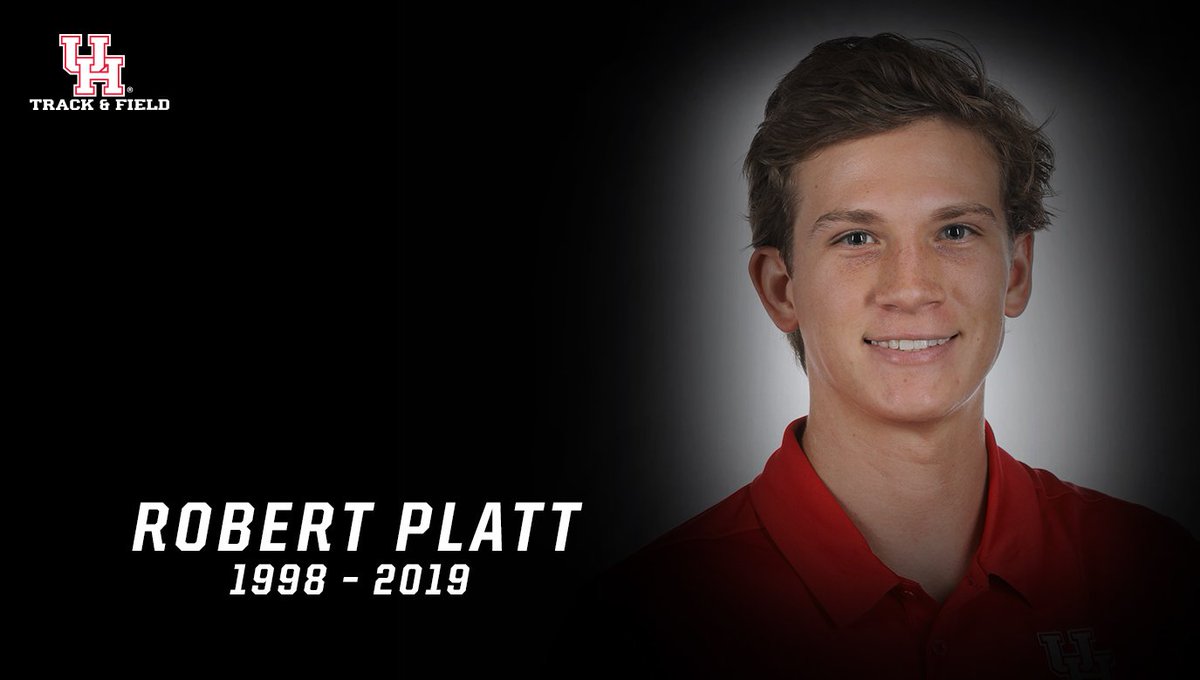 We are grieved to announce the untimely passing of <a href="/UHCougarTF/">#HTownSpeedCity</a> pole vaulter Robert Platt

He will be greatly missed by his coaches, teammates and the entire <a href="/UHouston/">University of Houston</a> family

READ – uhcougars.com/news/2019/6/27…