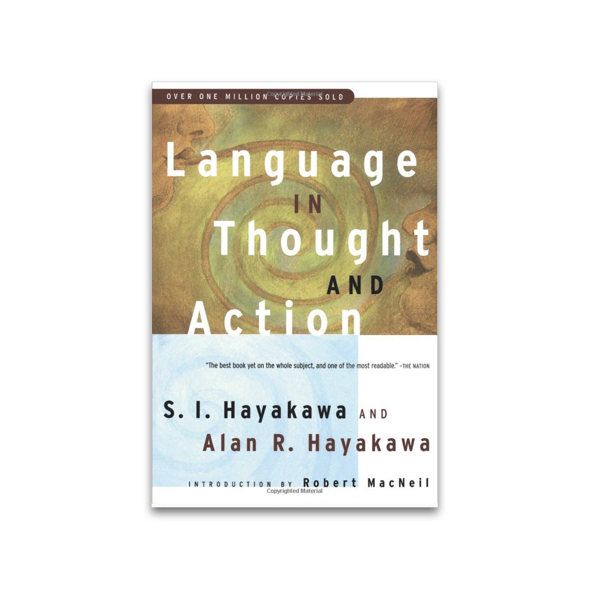 digireinvention's tweet photo. "Of all forms of symbolism, language is the most highly developed, most subtle and most complicated." - Language in Thought and Action by S.I. Hayakawa and Alan R. Hayakawa https://t.co/eTUszQEZrn