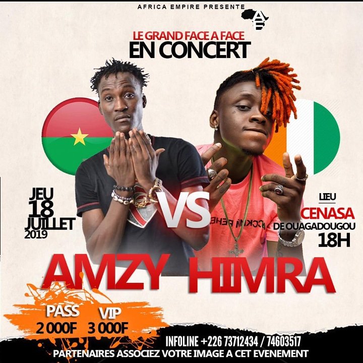 m226music's tweet photo. Le Grand Face À Face
AMZY 🇧🇫 Vs @HimraOfficiel 🇨🇮
Le Jeudi 18 Juillet au Cenasa à Ouagadougou 🔥🔥🎉
.
.#mentertainment https://t.co/5Jt2lGfbSx