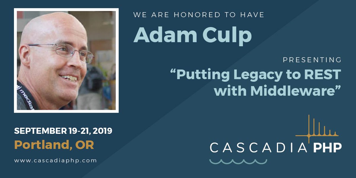 CascadiaPHP's tweet image. @adamculp will be at #CascadiaPHP2019