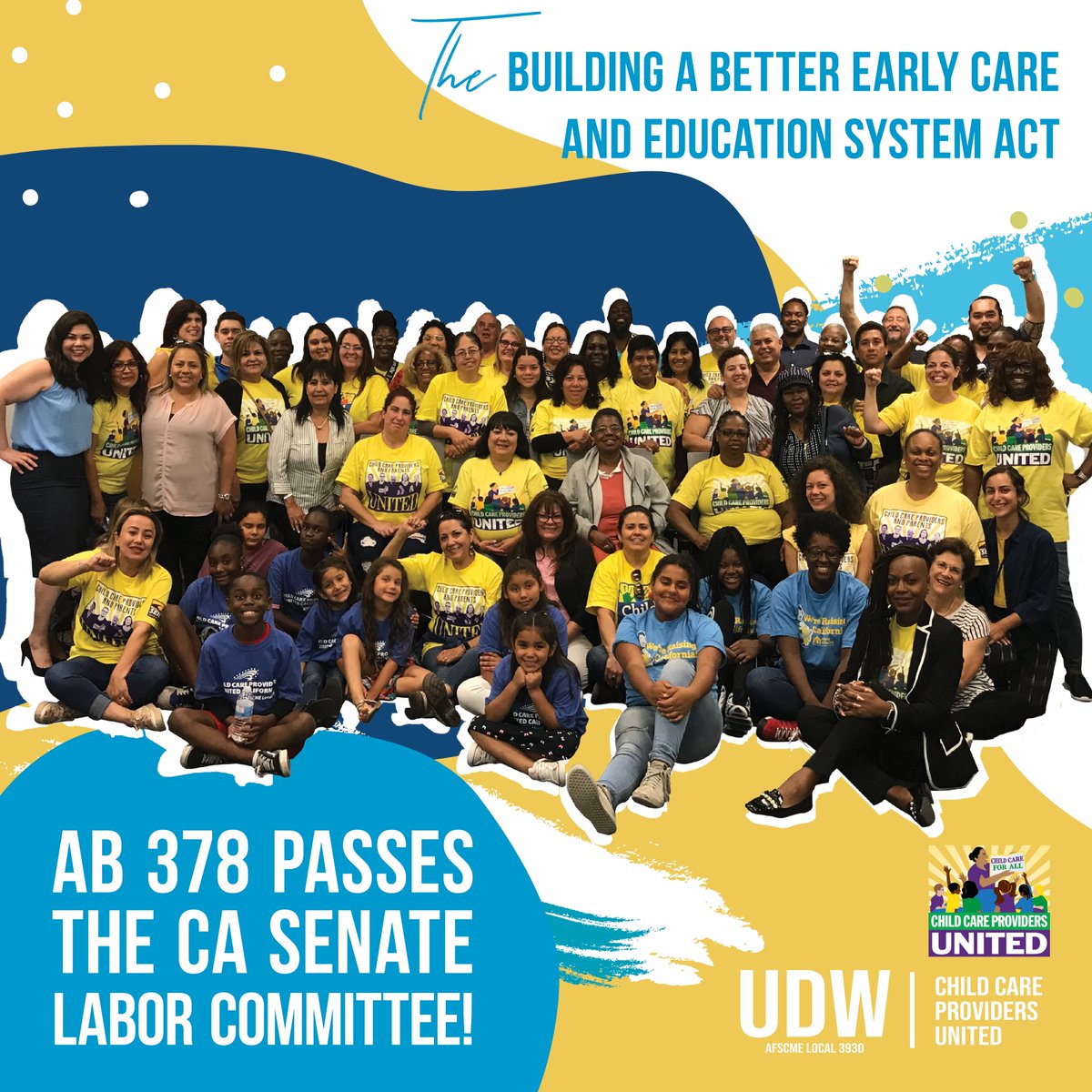udw_union's tweet image. Our child care bill, AB 378 or the Building a Better Early Care and Education System Act (@AsmMoniqueLimon ), made it out of its first California Senate committee!