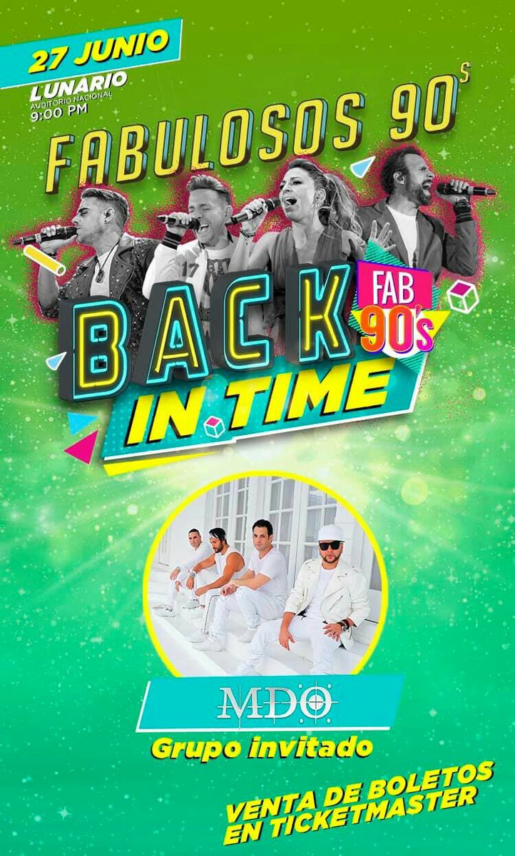EnPOPados's tweet photo. 🎵 OUO, Imagínate a los #90s en el #Lunario 🎵 

HOY... @Fab90s #Fabulosos90s #BackInTime #BackInTimeTour @LunarioMx @Ticketmaster_Me @QuattroBTL @MDOisback #MDO @lolore_alexa @LuigiBalestra @Rene_Ortiz @roypizarro @ab3ltalamantez @pabloportillo @ALEXISGRULLON @didierhernandez https://t.co/xgtZTmEfiq