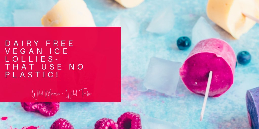 Delicious dairy free, vegan, refined sugar free ice lollies! These beauts use no plastic in making them either! 

wildmamawildtribe.com/dairy-free-ice…