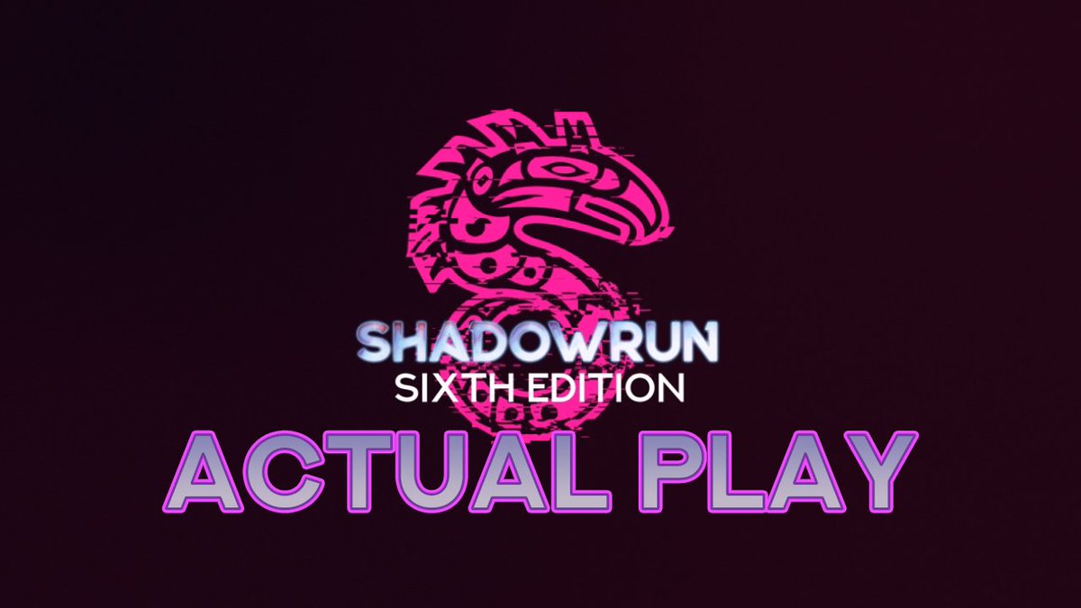 SRCasters's tweet photo. We're gong LIVE with #Shadowrun Sixth Edition exclusive preview campaign! Come hang out and see the new edition rules in action and ask your questions about how things work!
https://t.co/XWKj8ztURb
#Shadowrun6E #tabletoprpg https://t.co/pqNIEPj9Op