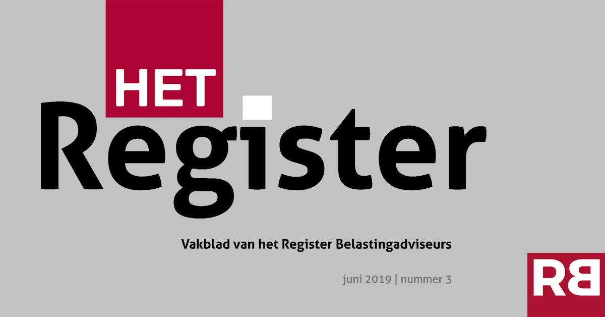 HetRB's tweet photo. Het derde nummer van ons verenigingsvakblad ‘Het Register’ is uit. Lees meer over de mogelijke schandpaal voor belastingadviseurs, de toekomstplannen van het RB bestuur en nog veel meer. https://t.co/vd1BNp89yW #HetRB #HetRegister #Altijduptodate #Fiscaalnieuws https://t.co/GFnD47M1XI