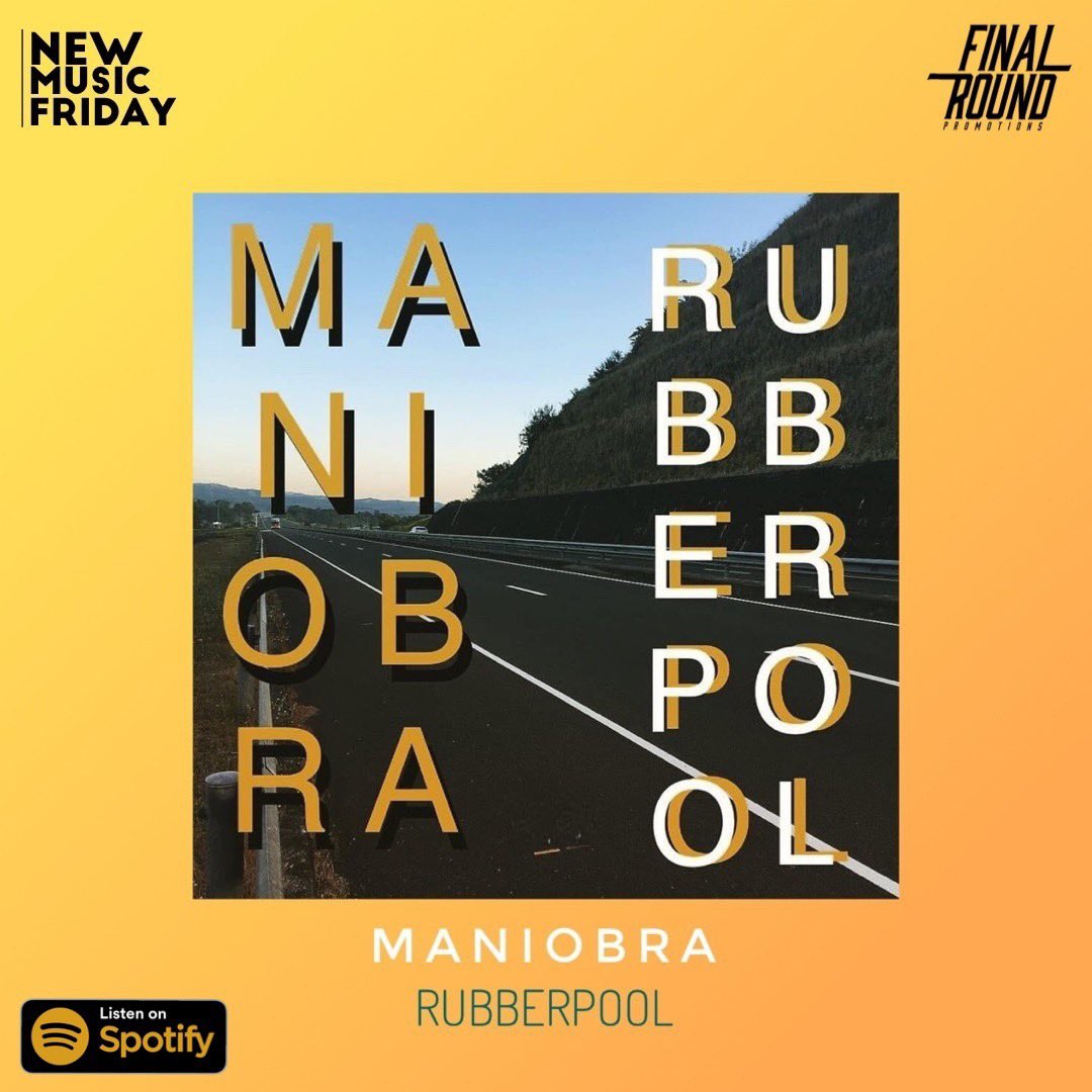FinalPromotions's tweet image. rubberpool's latest song 'Maniobra' is now available in Spotify and all digital stores!

open.spotify.com/track/5m9ejCel…

#FinalRoundPromotions