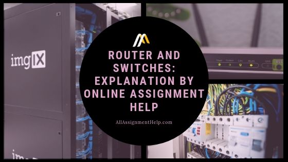 earnwsidehustl's tweet image. Router and Switches: Explanation by Online Assignment Help
sites.google.com/view/allassign…
#Assignment_Help_Online #Assignment_Help