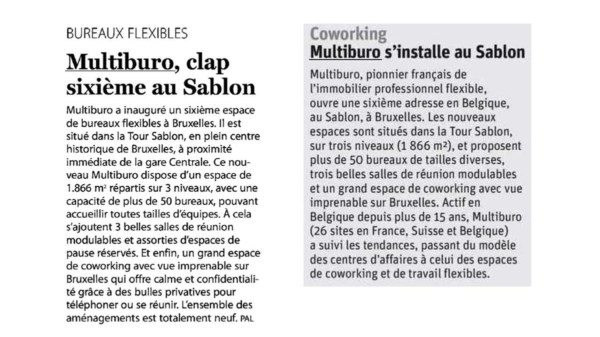 📢 La libre immo et Le Soir parlent de Multiburo qui vient d'inaugurer son nouveau centre à Bruxelles Tour Sablon 😉 📢