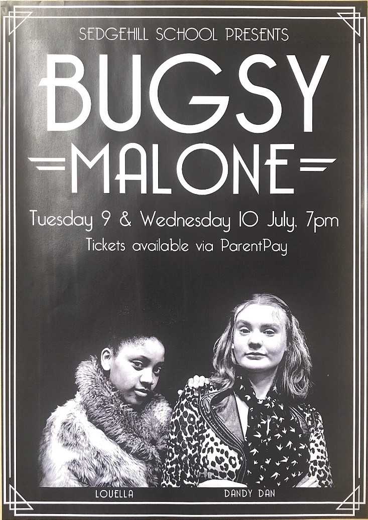 Sedgehill_Perf's tweet photo. Have you got your tickets to Sedgehill School's production Bugsy Malone yet? Performances on Tues 9th and Wed 10th July, 7pm start. Tickets available via ParentPay. See you there! @UnitedLearning @United_Music1 @LewishamMusic @DanceSedgehill @misst_music #EducationWithCharacter https://t.co/n9GhUkeJci