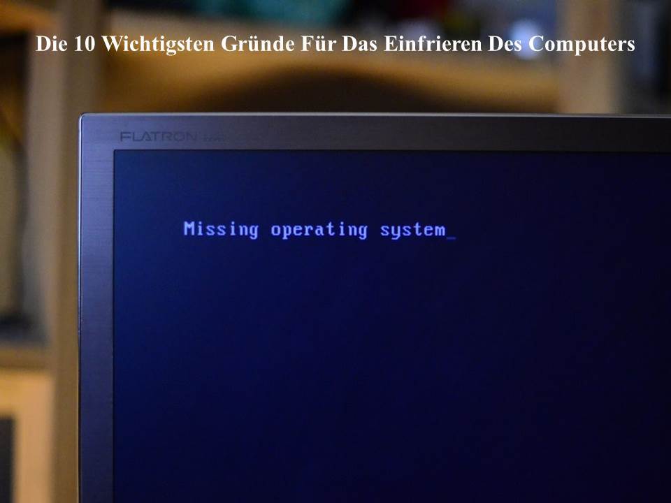 Die 10 Wichtigsten Gründe Für Das Einfrieren Des Computers …uskundendienst493721998.wordpress.com/2019/06/28/die…