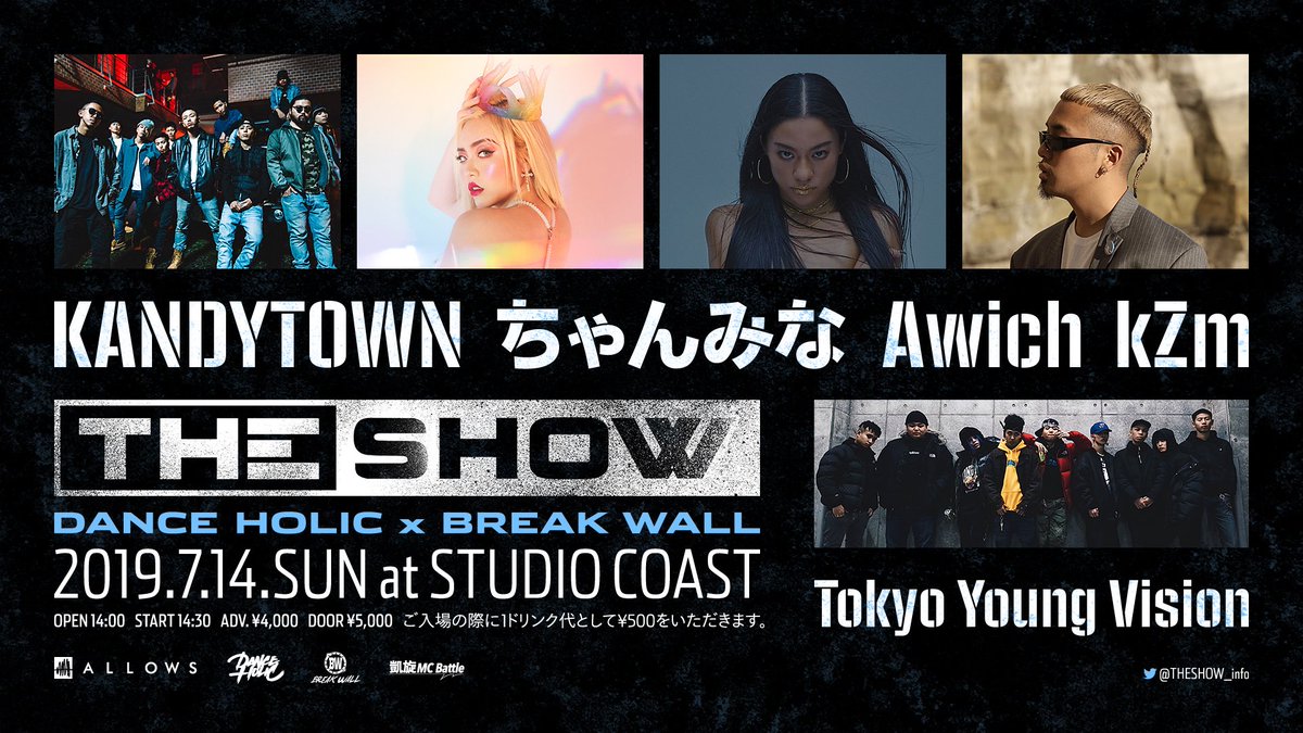THESHOW_info's tweet photo. 《前売りチケット販売中‼️》
KANDYTOWN、ちゃんみな、Awich、kZmなど豪華アーティスト出演！

“THE SHOW”
7月14日(日) 新木場STUDIO COAST
開場 14:00 開演 14:30

🎫イープラス
https://t.co/arGryo8wHr
🎫ローソンチケット
https://t.co/ZLmwOlGoD1 
🎫チケットぴあ
https://t.co/1GvExr2YGK https://t.co/6fbOSQIX6G