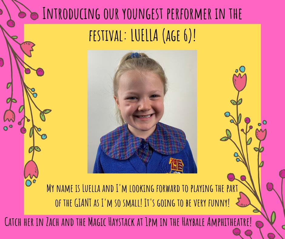 ***YOUNG STAR ALERT***

Introducing our youngest performer at THEATRE IN THE FIELDS 2019!

Luella is 6 years old - but be careful! - she might look sweet but she is in fact a very scary giant!

Catch her in Zach and the Magic Haystack at 1pm in the HAYBALE AMPHITHEATRE!