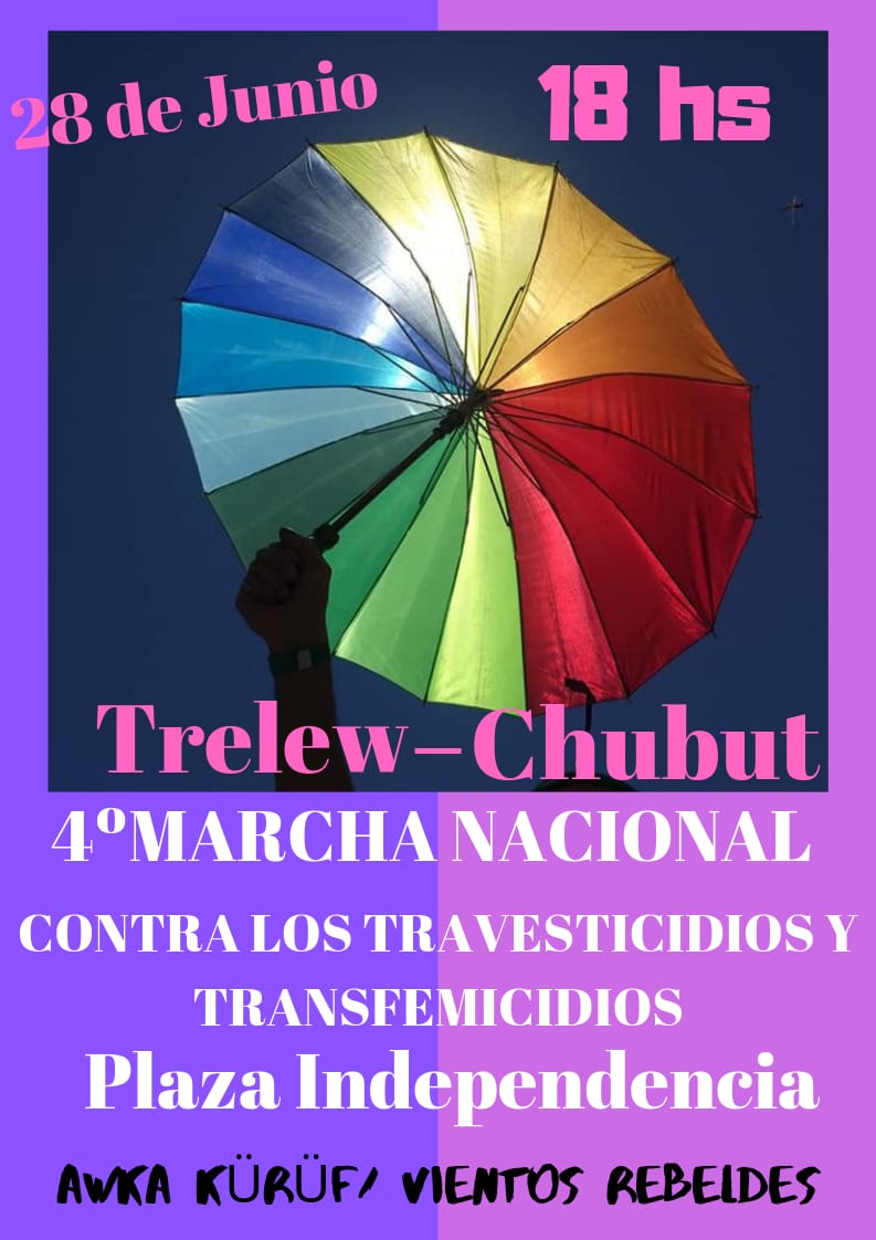 #Hoy #Trelew se suma a la 4* Marcha Nacional contra Travesticidios y Transfemicidios
