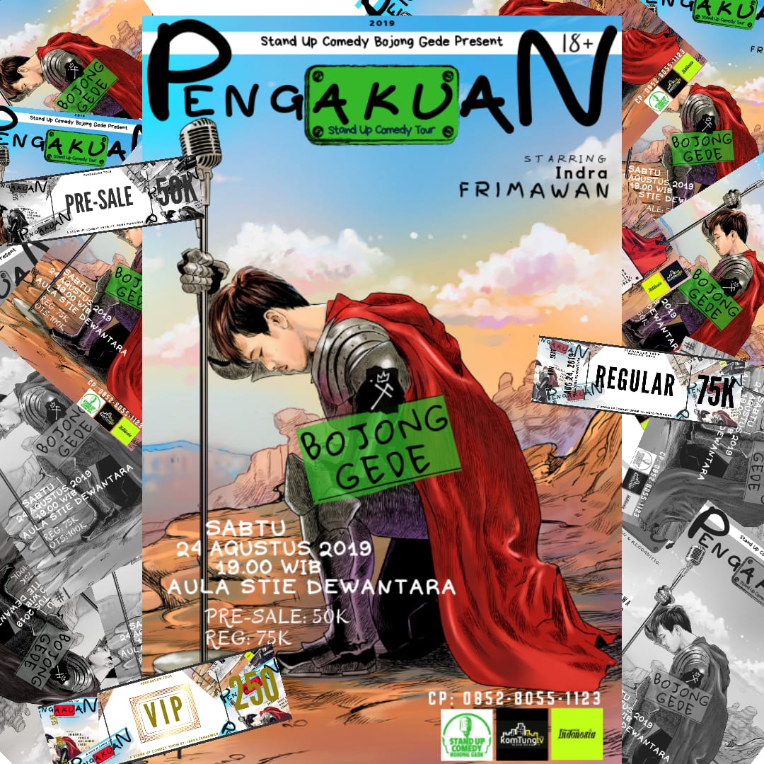 24 AGUSTUS! | #pengAKUan Stand Up Comedy Tour by <a href="/Frimawan/">Indra</a> | BOJONG GEDE | at Aula STIE Dewantara | 19.00 WIB | Presale 50K/Regular 75K &amp; VIP 250K.

Info: <a href="/standupindoboge/">StandUp Bojonggede</a>