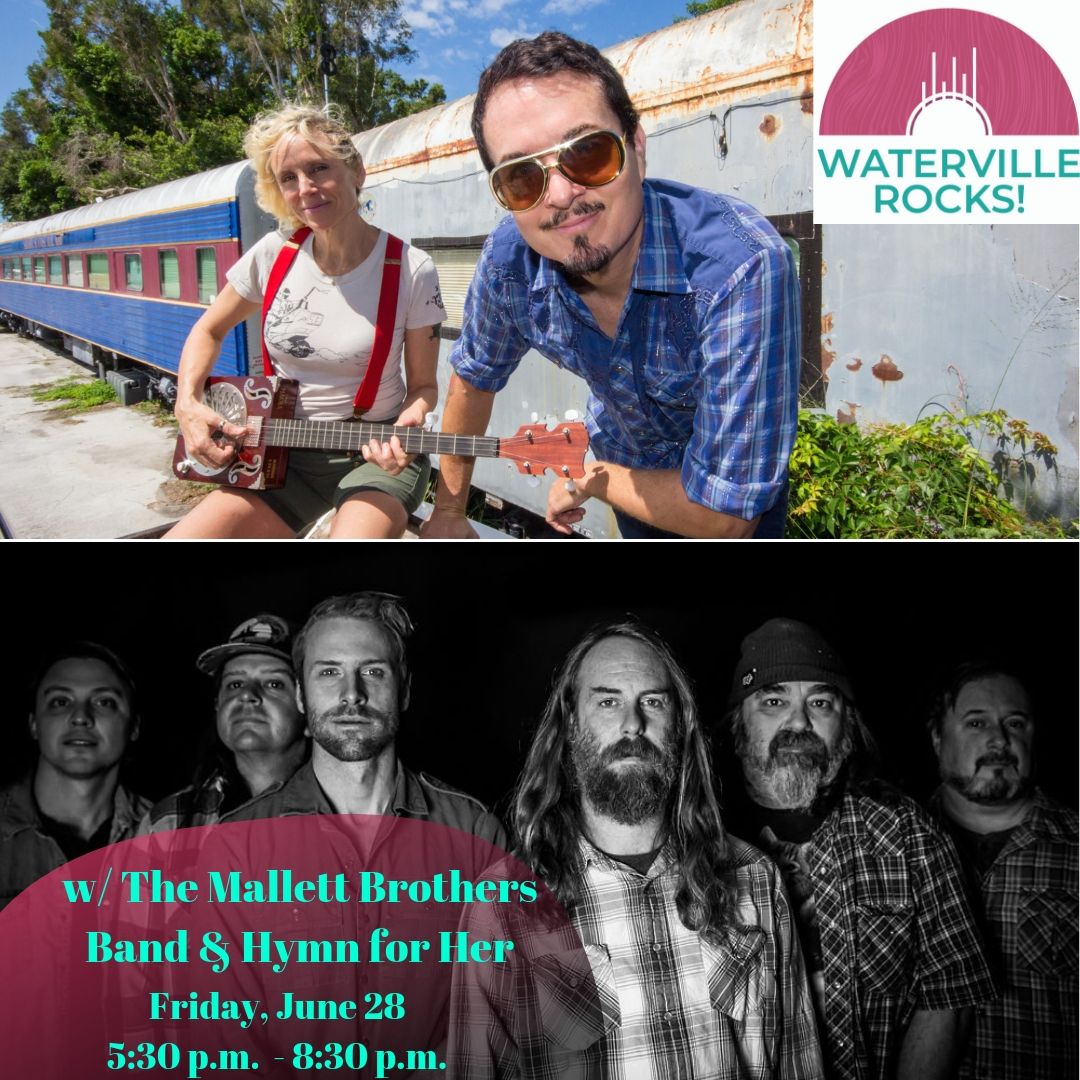 Waterville Rocks! kicks off tonight with <a href="/MallettBrosBand/">Mallett Bros. Band</a> and <a href="/HymnForHer/">H4H</a>! Enjoy a beer garden, outdoor dining at <a href="/RealProperPig/">Proper Pig</a>, the <a href="/stonefoxfarm1/">StoneFoxFarmCreamery</a> ice cream truck, and free bubble painting! Tonight in Castonguay Square! FMI: ow.ly/LKTq50uP4xW