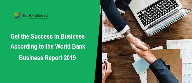 Book_My_Essay's tweet image. 5 HIGHLIGHTS FROM WORLD BANK'S DOING BUSINESS 2O19 REPORT bit.ly/2xhPMSy
#BusinessAssignmentWritingHelp, #AssignmentHelpOnline
Email us- assignmenthelp@bookmyessay.com