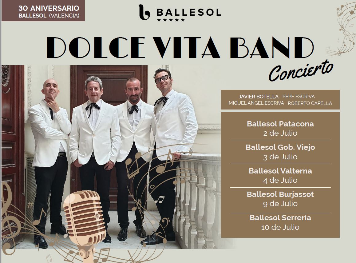 GrupoBallesol's tweet photo. No te pierdas la gira del grupo musical La Dolce Vita Band, proyecto musical con  el que el artista @JavierBotella1,acompañado de tres músicos más con motivo del 30 aniversario de Ballesol Valencia- comenzará el próximo martes 2 de Julio hasta el 10 de Julio con estos conciertos https://t.co/XHYQsO6qGR