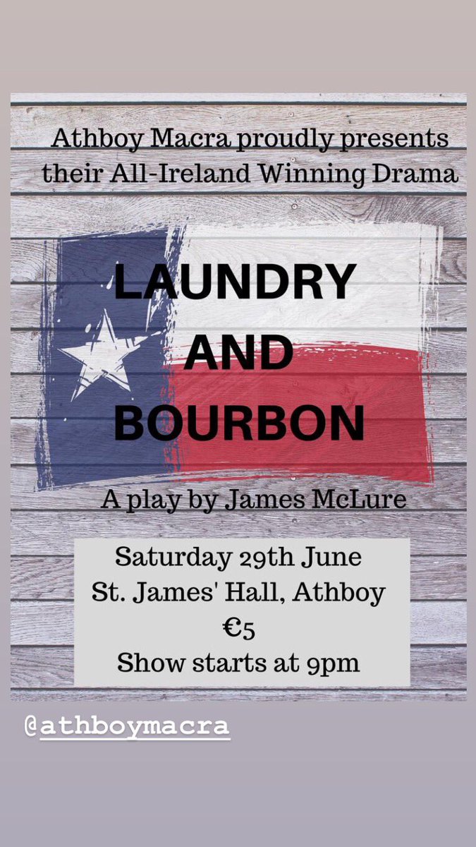 Only one more day until our ‘Laundry and Bourbon’ ladies will take to the stage with their National title winning drama😍🥳 Don’t forget, doors open @ 9pm!! #AthboyMacra #MeathMacra #MacraNaFeirme