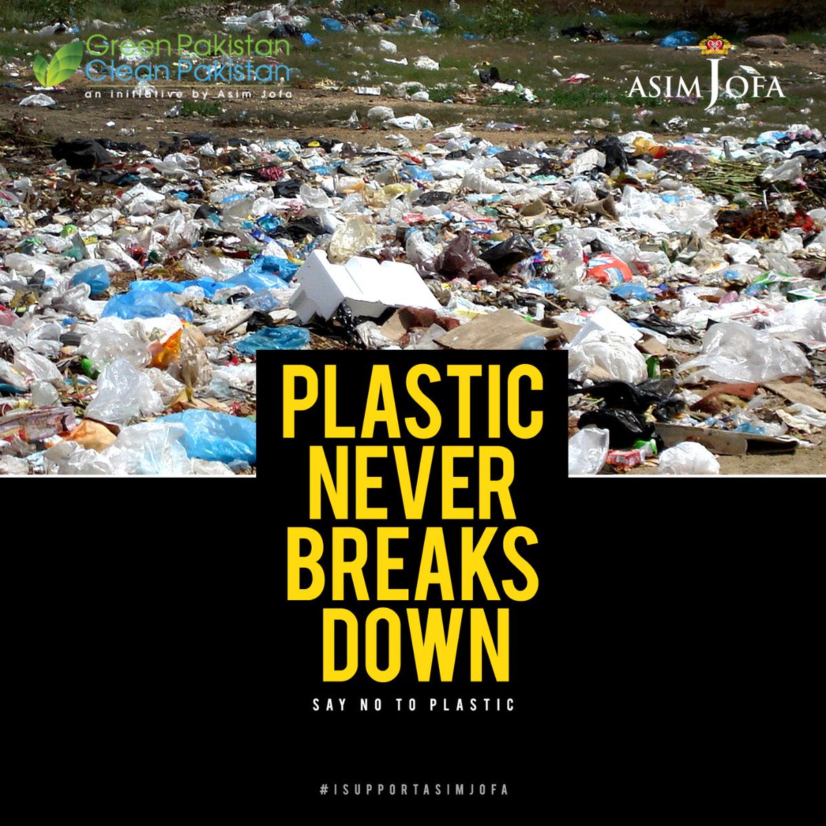 asimjofa's tweet image. Plastic literally stays forever...So do our environment a favor and say NO to plastic consumption
#Stopusingplastic #SayNo #Unhealthyenvironment #Plantmoretrees #GoGreen #Keeptheenvironmentclean #IsupportAsimJofa #GreenPakistan #CleanPakistan