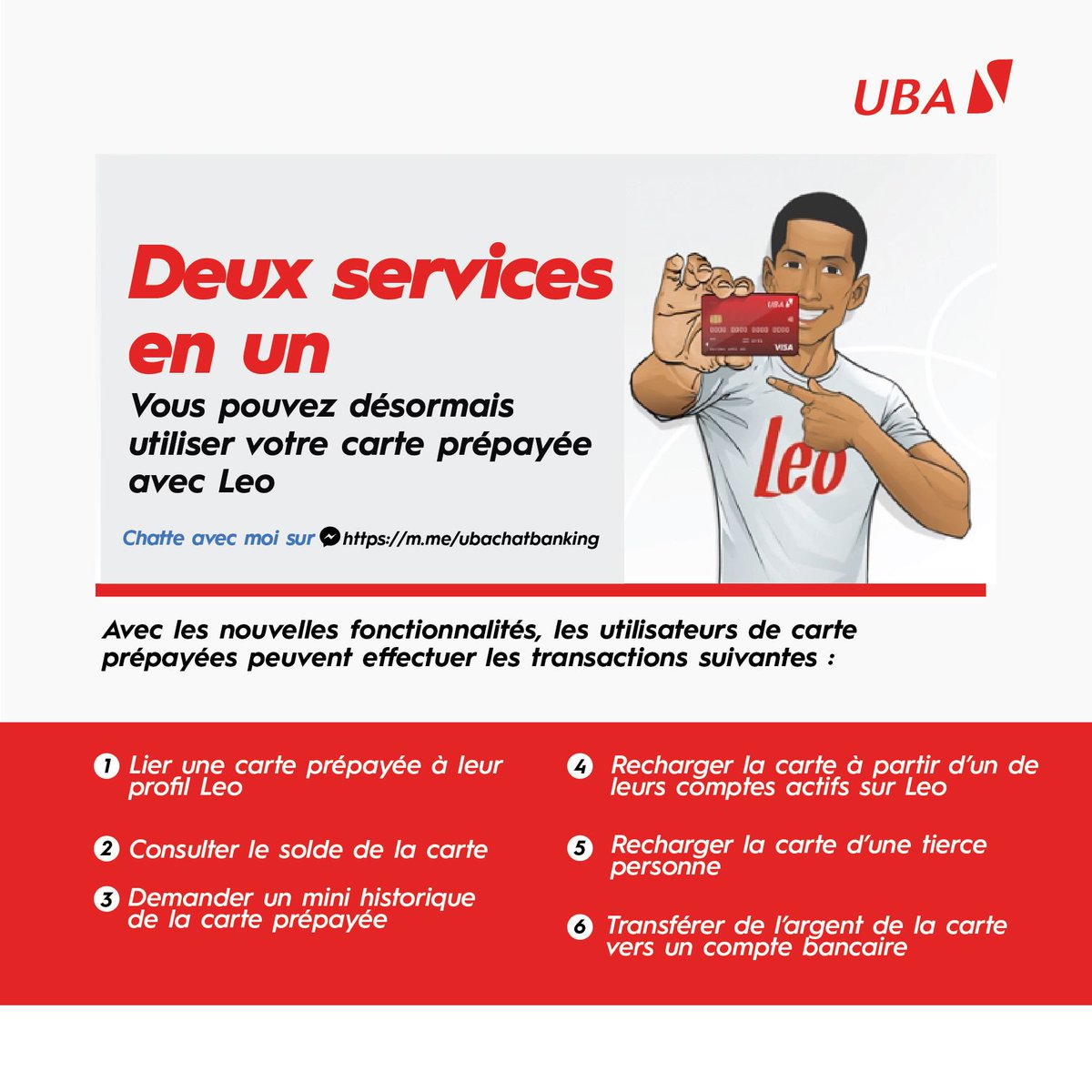 ubacameroon's tweet photo. Avec Leo, votre banque se rapproche toujours plus de vous.
Désormais, il vous aide à gérer votre carte prépayée où que vous soyez !
Un chat avec Leo ? Tout de suite !
#LeoBFF #DiscuteAvecLeo #ChatWithLeo https://t.co/zJIovLrqTd