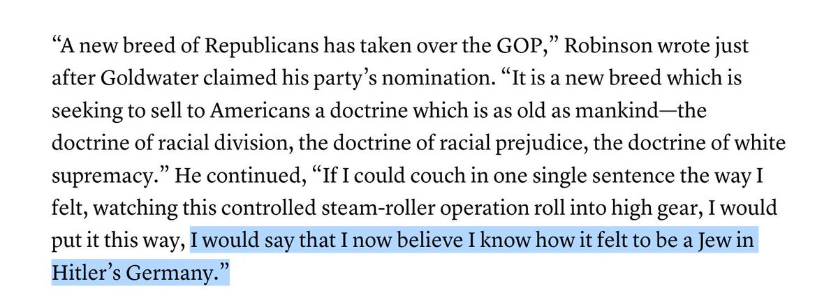 The 1964 Republican National Convention was so racially ugly that Jackie Robinson, a lifelong Republican, said "I now believe I know how it felt to be a Jew in Hitler’s Germany.”(From  @mattdelmont's piece here:  https://www.theatlantic.com/politics/archive/2016/03/goldwater-jackie-robinson/474498/)