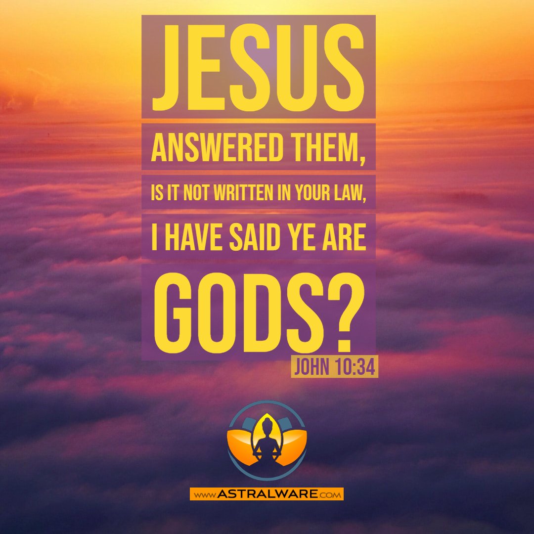 Astralware's tweet image. Jesus - Ye Are Gods.  Are We All Gods? 
#astralware #belief #Bible #BibleQuotes #Christ #Christianity #Faith #god #IAM #infinite #Jesus #JesusChrist #religion #Soul #spiritualgrowth #WeAreAllOne #wisdom #YeAreGods astralware.com/jesus-ye-are-g…