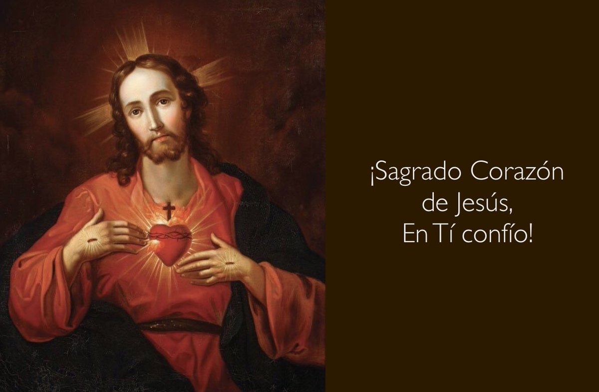 VC Valores Católicos on Twitter: "Solemnidad del Sagrado Corazón de Jesús.  ¡Sagrado Corazón de Jesús, en Tí confío! https://t.co/kRM3hapito" / Twitter