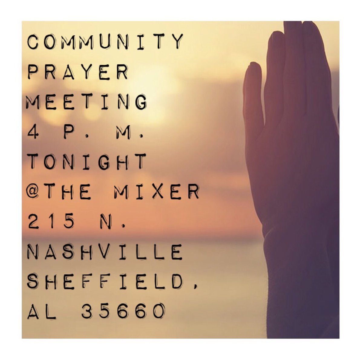 Come to the mixer today at 4 for a community prayer meeting! All are welcome. 🙏🏻 ❤️