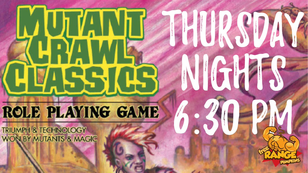 waapellc's tweet photo. Attention!  All Mutants, Freaks and Weirdos... You are invited to the apocalyptic wonderland of Mutant Crawl Classics!  Be there and/or be disintegrated!  Every Thursday night at Free Range Pumpkins come delves into the depths! #mutantcrawlclassics #freerangepumpkins #ttrpgs #rpg https://t.co/VMYkjqdHAM