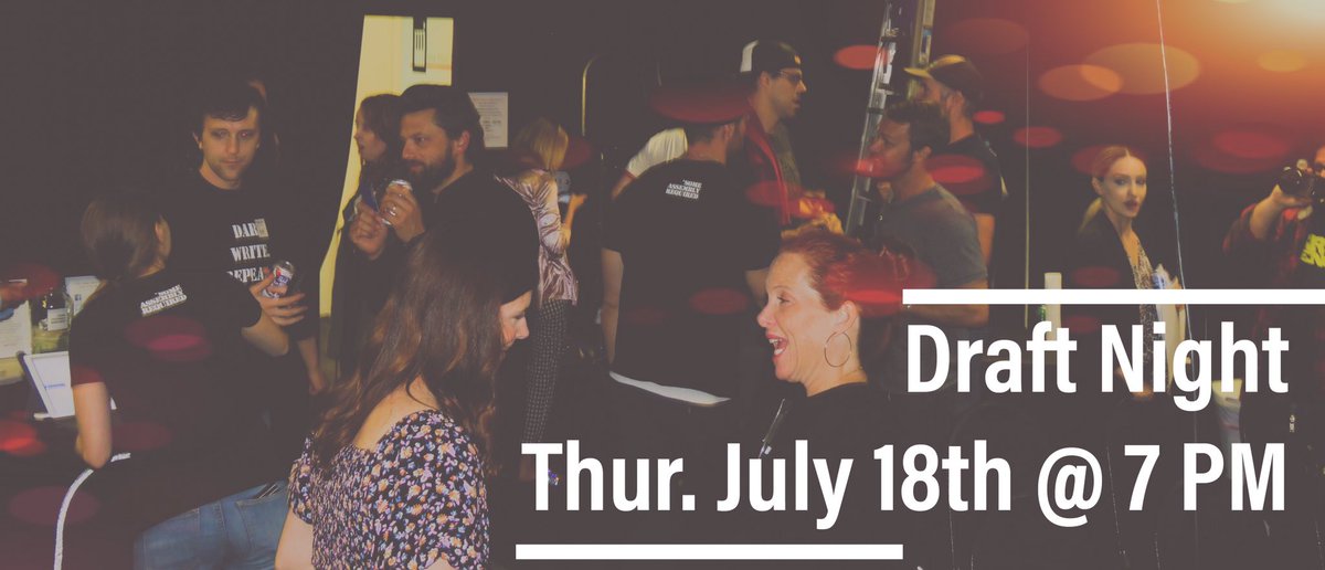 SomeAssemblyLA's tweet image. Next Draft Night is Thursday, July 18th at 7 PM. Write a script based on the dares on our site or show up to read! #actors #writers