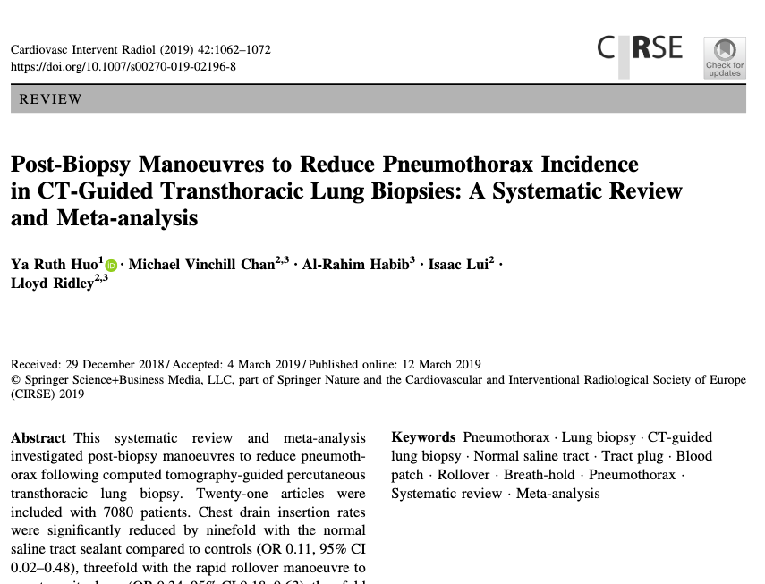 Interesting meta-analysis in <a href="/CVIR_Journal/">CVIR Journal</a> - Huo et al. Post-Biopsy Manoeuvres to Reduce Pneumothorax Incidence in CT-Guided Transthoracic Lung Biopsies. 0.9% NaCl = most effective technique to reduce pneumothorax  incidence &amp; chest drain requirement. Simple is the best!